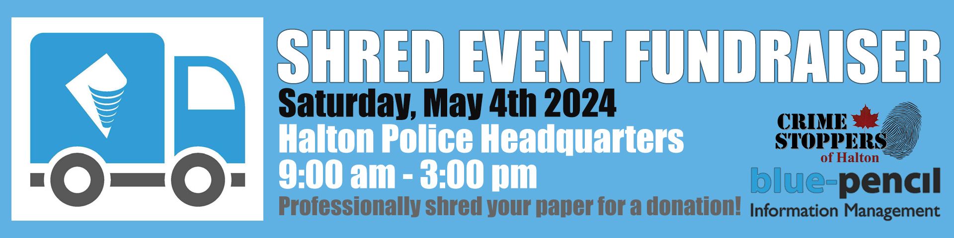Halton CrimeStopper Shred Event Fundraiser
